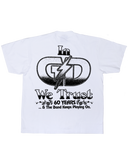 In G.D. We Trust - White Tee