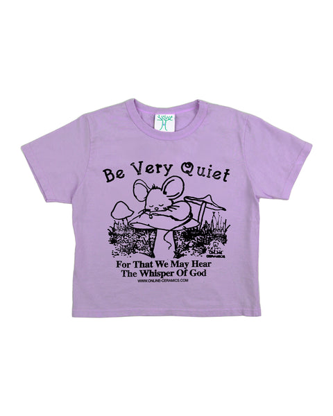 Be Very Quiet - Quail Baby Tee