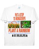 Stop Monocropping - White Tee