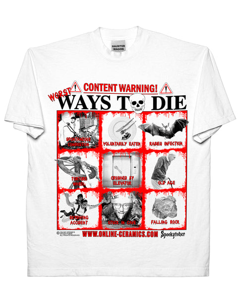 Ways To Die - White Tee