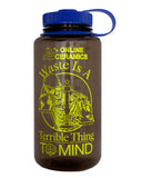 Waste is a Terrible Thing To Mind - Water Bottle