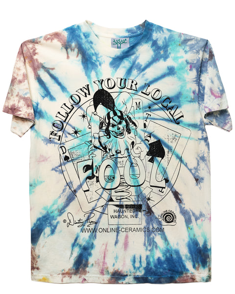 Follow Your Local Fool, By: Dimitry Piper - Tee (Hand Dyed At Our Studio In L.A.)