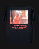 He Who Carries Death in His Pouch Tee