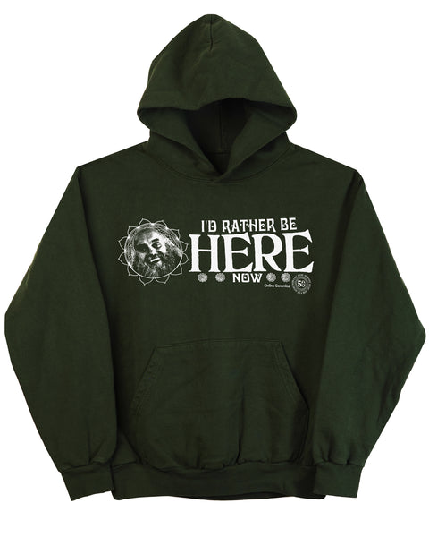 I'd Rather Be Here Now - Hoodie (14oz Heavy Fleece)