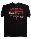 Just When You Thought You'd Escape the Slaughterhouse - Short Sleeve Tee