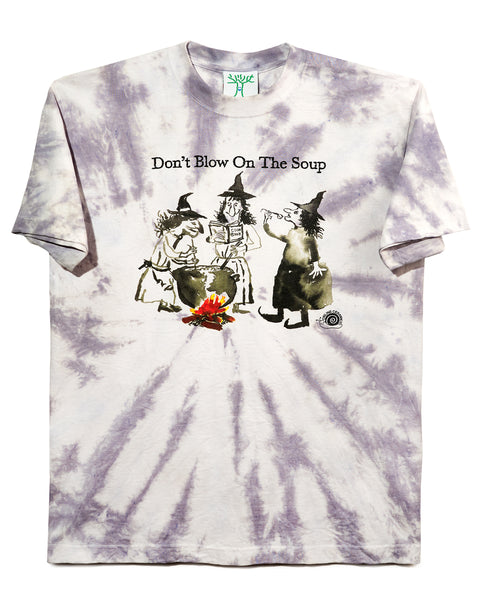 Don't Blow On The Soup - (Hand Dyed at our Studio in LA)