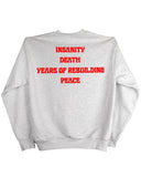 INSANITY DEATH YEARS OF REBUILDING PEACE - 14oz Heavy Fleece