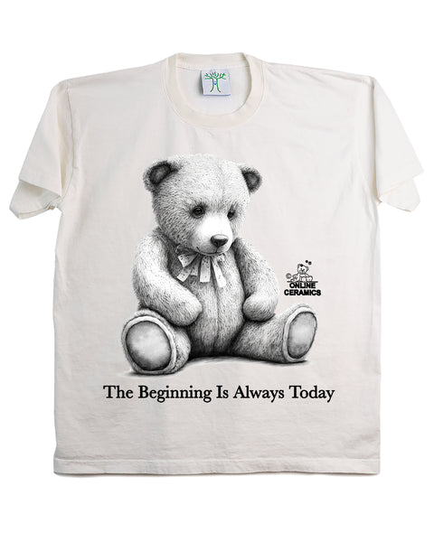 The Beginning Is Always Today - White Tee