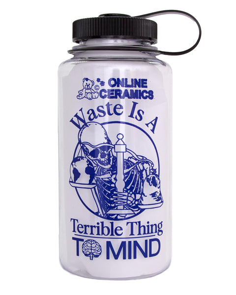 Waste is a Terrible Thing To Mind - Nalgene